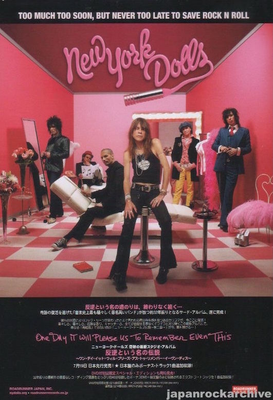 New York Dolls 2006/08 One Day It Will Please Us To Remember Even This Japan album promo ad