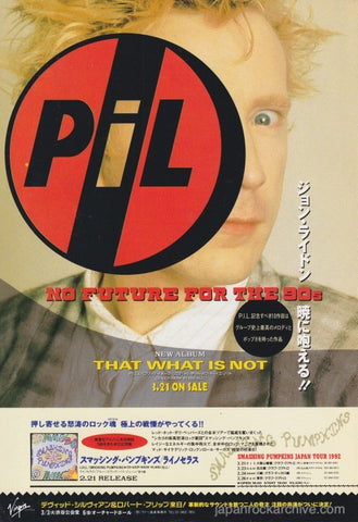 Pil 1992/03 That What Is Not Japan album promo ad